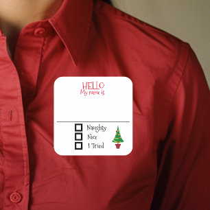 Weihnachts-Party Name Tag Abzeichen Naughty Nice Quadratischer Aufkleber