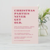 Weihnachts-Party werden nie alt pink Einladung (Stehend Vorderseite)