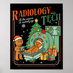 Weihnachts-Radiologie-Techniker Lustiger Gingerbre Poster