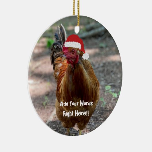 Weihnachts-Rooster Custom Message Ornament (Rechts)