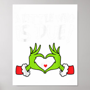 Weihnachts-Schwangerschaftsshirt Ein kleiner, der Poster