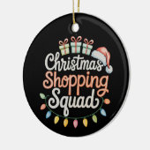 Weihnachts-Shopping-Squad Weihnachten passt Famili Keramik Ornament (Links)