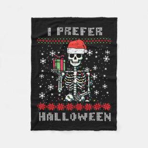 Weihnachts Skelett Ich bevorzuge Halloween Ugly Xm Fleecedecke