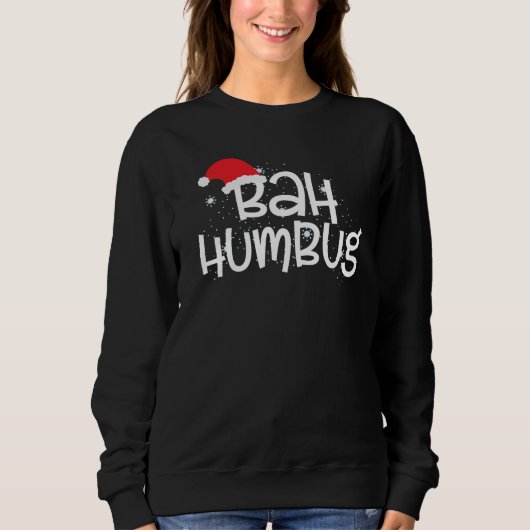 Weihnachts-Spaß Ba Humbug Spaß Sweatshirt (Vorderseite)
