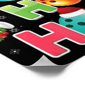 Weihnachts Spaß Ho Ho Ho Bowling Pajama Santa Love Poster (Ecke)