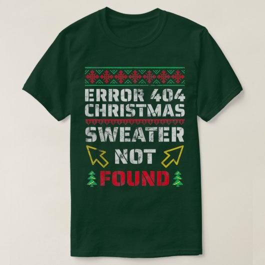 Weihnachts-Sweater nicht gefunden frohe Weihnachte T-Shirt (Design vorne)