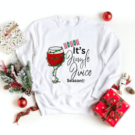 Weihnachts-Sweatshirt - Ho Ho Ho It's Jingle Juice Sweatshirt