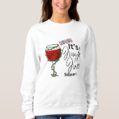 Weihnachts-Sweatshirt - Ho Ho Ho It's Jingle Juice Sweatshirt (Vorderseite)