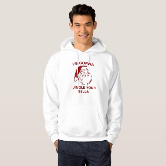 Weihnachts-Sweatshirt Ich bin GONNA JINGLE YOUR BE Hoodie (Vorne ganz)