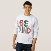 Weihnachts-Sweatshirt - Seien Sie nette T - Shirt (Vorne ganz)