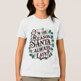 Weihnachts-T-Shirts Grund Santa immer zu spät Tri-Blend Shirt