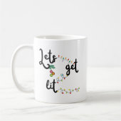 Weihnachts-Tasse mit Sprichwort "Let's Get Lit" Kaffeetasse (Links)