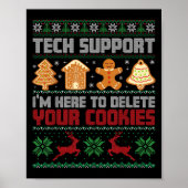 Weihnachts-Tech sagte, ich bin hier, um Cookies zu Poster (Vorne)