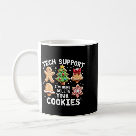 Weihnachts-Tech sagte, ich bin hier, um dein Cooki Kaffeetasse (Links)