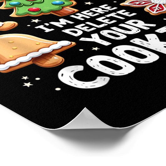 Weihnachts-Tech sagte, ich bin hier, um dein Cooki Poster (Ecke)