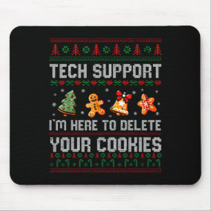 Weihnachts-Tech-Support hier, um Cookies Xmas zu l Mousepad