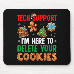 Weihnachts-Tech-Support hier, um Cookies Xmas zu l Mousepad