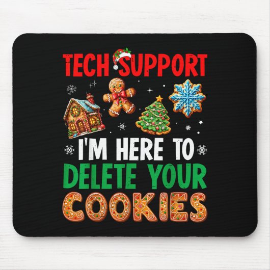 Weihnachts-Tech-Support hier, um Cookies Xmas zu l Mousepad (Vorne)
