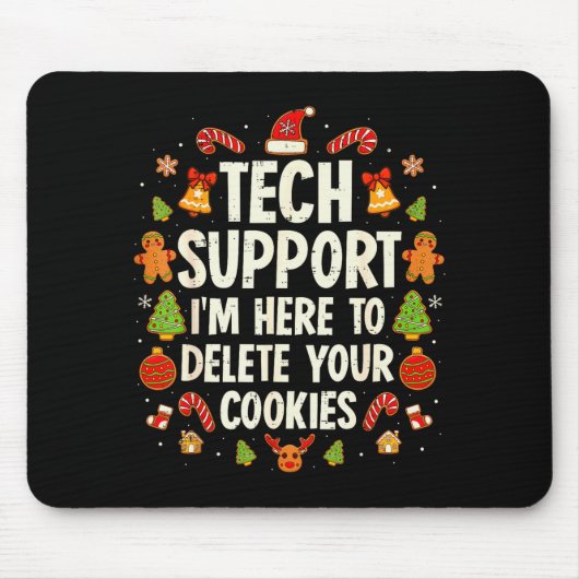 Weihnachts-Tech-Support hier, um Cookies zu lösche Mousepad (Vorne)