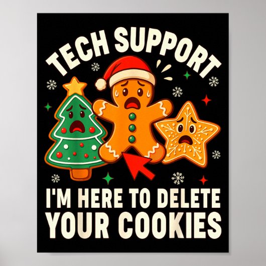 Weihnachts-Tech-Support hier, um Cookies zu lösche Poster (Vorne)