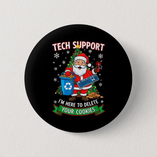 Weihnachts-Tech-Support hier, um lustige Cookies z Button (Vorderseite)