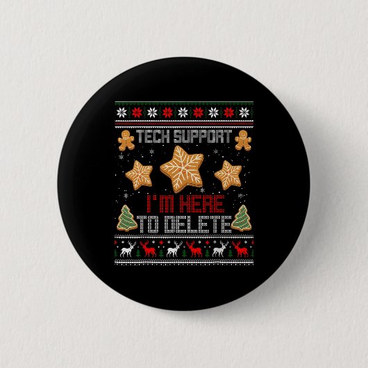 Weihnachts-Tech-Support Ich bin hier, um Ihr Coo z Button (Vorderseite)