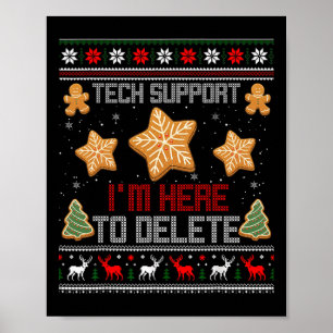 Weihnachts-Tech-Support Ich bin hier, um Ihr Coo z Poster