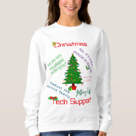 Weihnachts-Tech-Support-Sweatshirt Sweatshirt