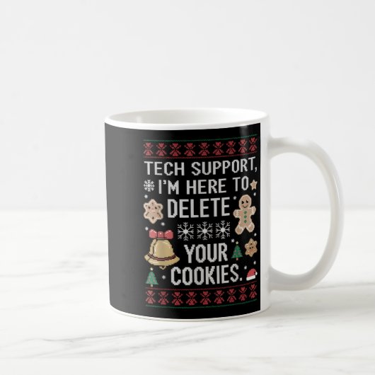 Weihnachts-Tech unterstützt hier, Cookies zu lösch Kaffeetasse (Rechts)