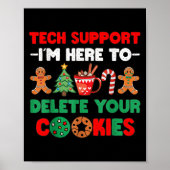 Weihnachts-Tech unterstützt hier, Cookies zu lösch Poster (Vorne)