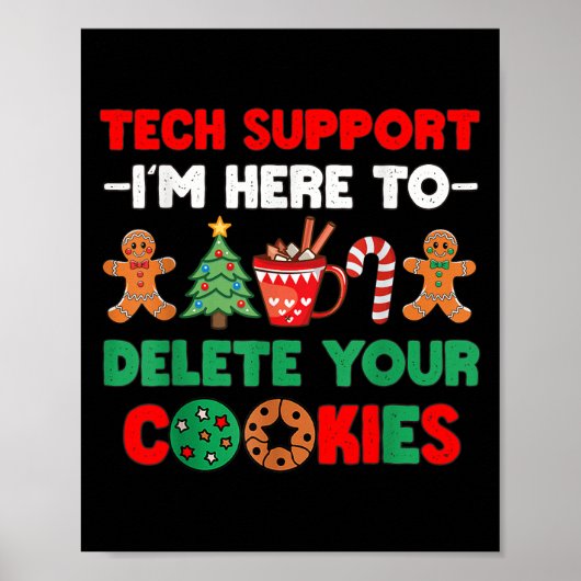 Weihnachts-Tech unterstützt hier, Cookies zu lösch Poster (Vorne)