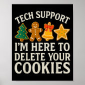 Weihnachts-Tech unterstützt hier, Cookies zu lösch Poster (Vorne)