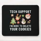 Weihnachts-technische Unterstützung hier, um Cooki Mousepad (Vorne)