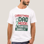 Weihnachts-Vater-Modus-Design im Tech-Stil T-Shirt (Vorderseite)