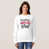 Weihnachts Weihnachtskost Wein Sweatshirt (Vorne ganz)