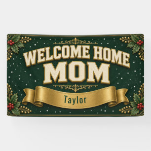Weihnachts-Willkommen-zu-Hause-Mama-Personalisiert Banner