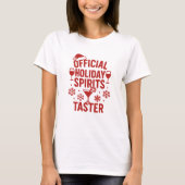 Weihnachts-Zitat lustige Party Spirituosen schmeck T-Shirt (Vorderseite)