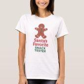 Weihnachts-Zitat-Snack-Tester T-Shirt (Vorderseite)