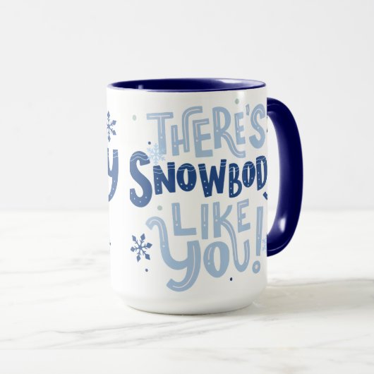 Weihnachts-Zitat-Tasse - Es gibt Schneekörper wie  Tasse (VorderseiteRechts)