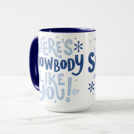 Weihnachts-Zitat-Tasse - Es gibt Schneekörper wie Tasse (Vorderseite Links)