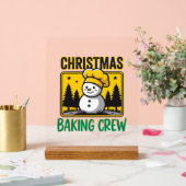 Weihnachtsbäckercrew Schneemann Holiday Design Acrylschild (Hochzeit)