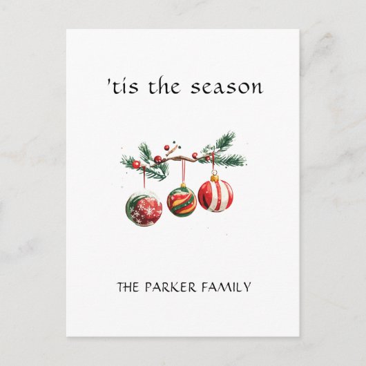 Weihnachtsbälle ist die Saison Postkarte (Vorderseite)