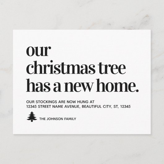 Weihnachtsbaum hat neue Zuhause Address Holiday Mo Ankündigungspostkarte (Vorderseite)