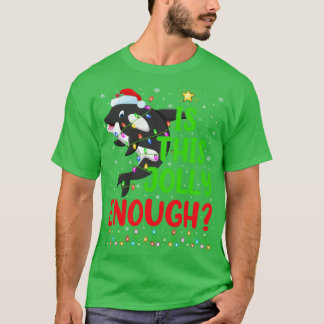 Weihnachtsbaum ist dieser Jolly genug Orca Fisch T-Shirt