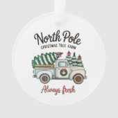 Weihnachtsbaumfarm North Pole Fresh LKW Ornament (Vorderseite)