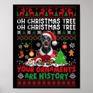 Weihnachtsbaumschmuck ist Geschichte Sweater Santa Poster