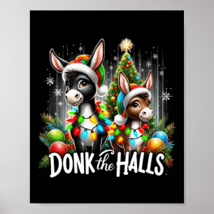 Weihnachtsbeleuchtung Donk The Halls WeihnachtsDon Poster