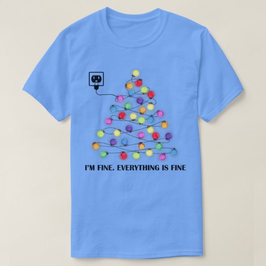 Weihnachtsbeleuchtung ich bin gut alles ist gut Ba T-Shirt (Design vorne)