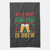 Weihnachtsbier Alles was ich will ist Bier Geschirrtuch (Vertikal)