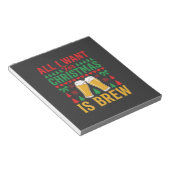 Weihnachtsbier, alles was ich will ist Gebräu Notizblock (angewinkelt)
